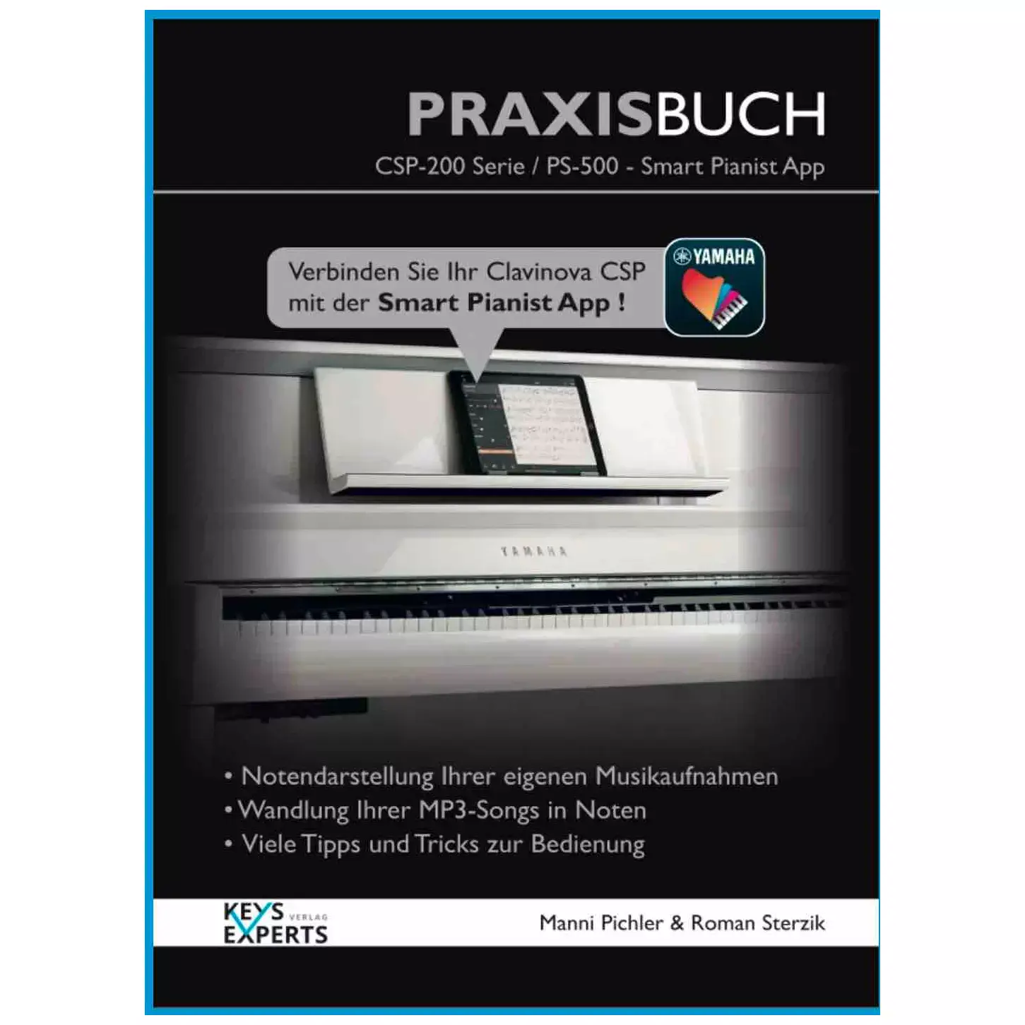 Keys Experts CSP-200 Serie / PS-500 - Smart Pianist App Praxisbuch