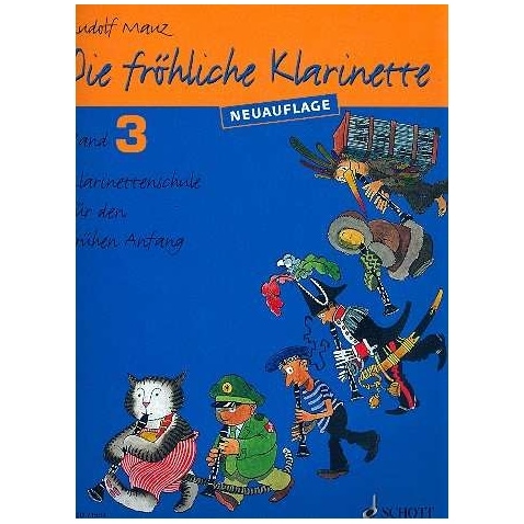 Schott - Schott Rudolf Mauz - Die fröhliche Klarinette - Band 3 - Neuauflage